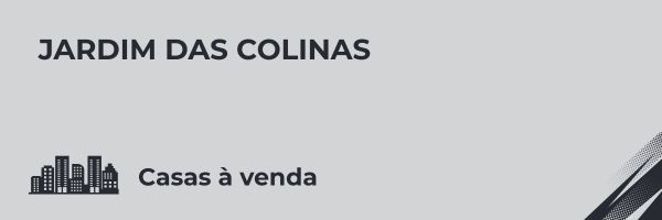 Casas à venda no Jardim das Colinas em São José dos Campos