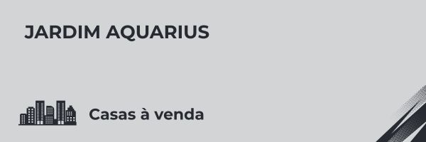 Casas à venda no Jardim Aquarius em São José dos Campos