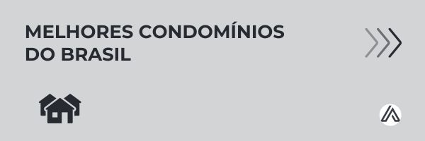 Melhores condomínios do Brasil